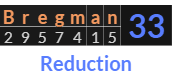 "Bregman" = 33 (Reduction)