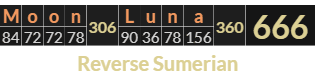 "Moon Luna" = 666 (Reverse Sumerian)
