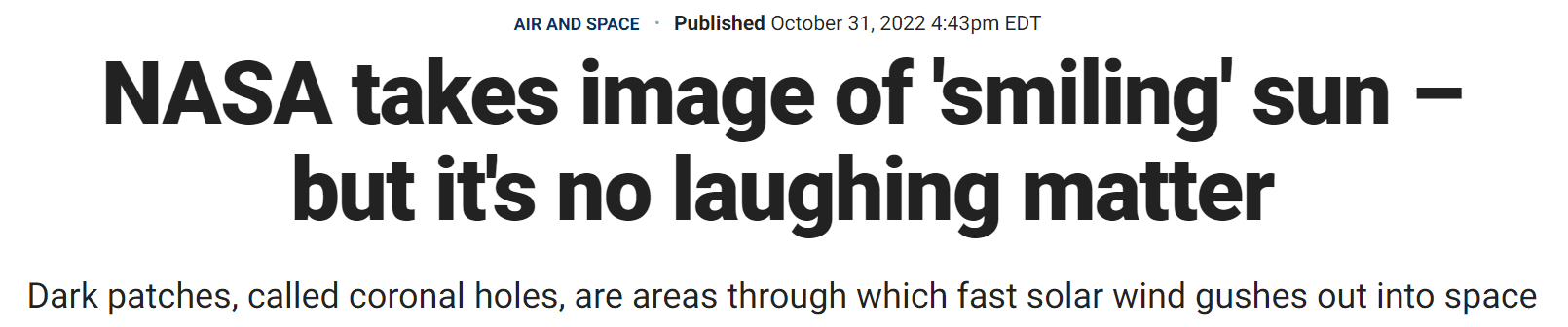 NASA takes image of 'smiling' sun – but it's no laughing matter