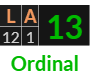 "LA" = 13 (Ordinal)