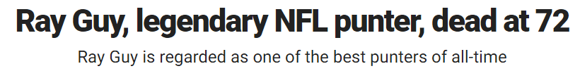 Ray Guy, legendary NFL punter, dead at 72