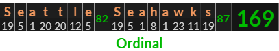 "Seattle Seahawks" = 169 (Ordinal)