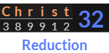 "Christ" = 32 (Reduction)