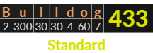 "Bulldog" = 433 (Standard)