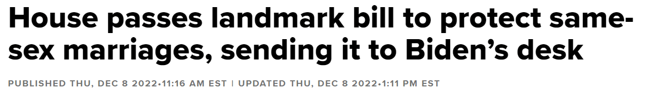 House passes landmark bill to protect same-sex marriages, sending it to Biden’s desk