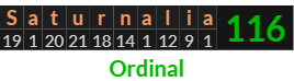 "Saturnalia" = 116 (Ordinal)