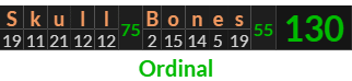 "Skull Bones" = 130 (Ordinal)