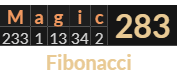 "Magic" = 283 (Fibonacci)