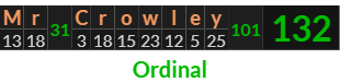 "Mr Crowley" = 132 (Ordinal)