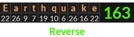 "Earthquake" = 163 (Reverse)