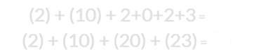 (2) + (10) + 2+0+2+3 = 19 and (2) + (10) + (20) + (23) = 55