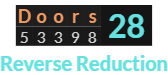 "Doors" = 28 (Reverse Reduction)