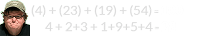 (4) + (23) + (19) + (54) = 100 and 4 + 2+3 + 1+9+5+4 = 28