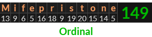 "Mifepristone" = 149 (Ordinal)