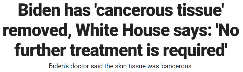Biden has 'cancerous tissue' removed, White House says: 'No further treatment is required'