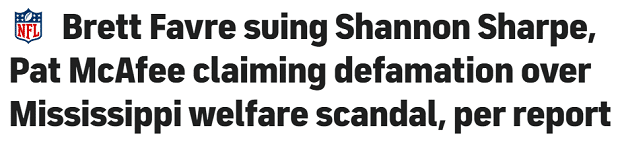 Brett Favre suing Shannon Sharpe, Pat McAfee claiming defamation over Mississippi welfare scandal, per report