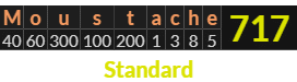 "Moustache" = 717 (Standard)