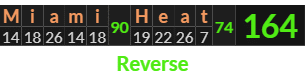 "Miami Heat" = 164 (Reverse)