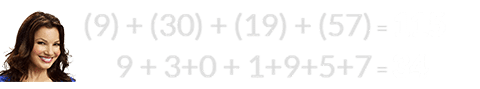 (9) + (30) + (19) + (57) = 115 and 9 + 3+0 + 1+9+5+7 = 34