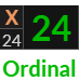 "X" = 24 (Ordinal)