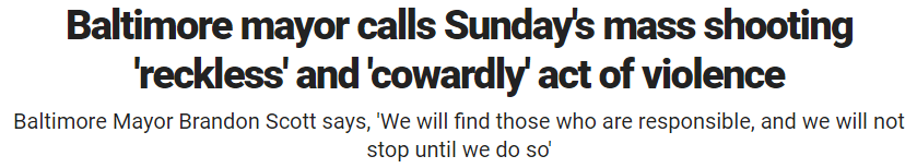 Baltimore mayor calls Sunday's mass shooting 'reckless' and 'cowardly' act of violence