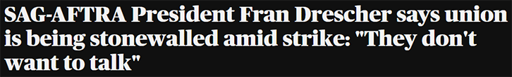 SAG-AFTRA President Fran Drescher​ says union is being stonewalled amid strike: "They don't want to talk"