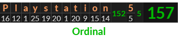 "Playstation 5" = 157 (Ordinal)