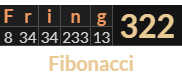 "Fring" = 322 (Fibonacci)