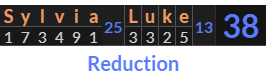 "Sylvia Luke" = 38 (Reduction)