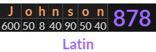 "Johnson" = 878 (Latin)
