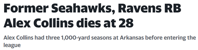 Former Seahawks, Ravens RB Alex Collins dies at 28 Alex Collins had three 1,000-yard seasons at Arkansas before entering the league