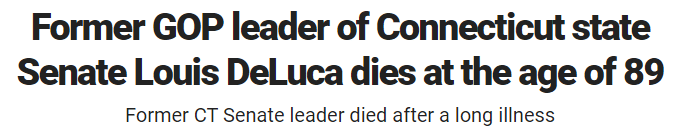 Former GOP leader of Connecticut state Senate Louis DeLuca dies at the age of 89