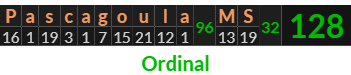 "Pascagoula MS" = 128 (Ordinal)