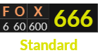 "FOX" = 666 (Standard)