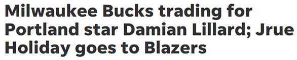 Milwaukee Bucks trading for Portland star Damian Lillard; Jrue Holiday goes to Blazers