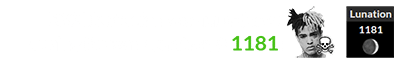 XXXTentacion was murdered during Brown Lunation # 1181: