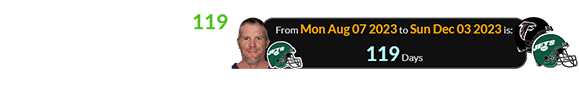 Week 13 is a span of 119 days after the anniversary of Favre becoming a Jet: