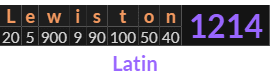 "Lewiston" = 1214 (Latin)