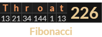 "Throat" = 226 (Fibonacci)