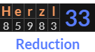"Herzl" = 33 (Reduction)