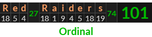 "Red Raiders" = 101 (Ordinal)