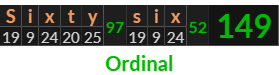 "Sixty six" = 149 (Ordinal)