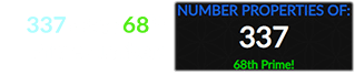 337 is the 68th Prime number:
