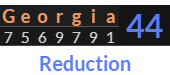 "Georgia" = 44 (Reduction)