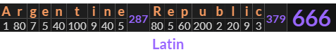 "Argentine Republic" = 666 (Latin)
