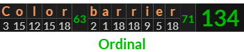 "Color barrier" = 134 (Ordinal)