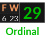 "FW" = 29 (Ordinal)