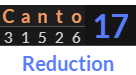 "Canto" = 17 (Reduction)
