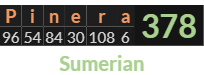 "Pinera" = 378 (Sumerian)
