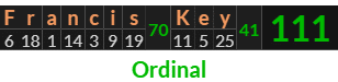 "Francis Key" = 111 (Ordinal)